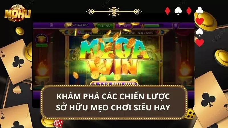 Các cao thủ đều có riêng cho mình những mẹo cược cực hay