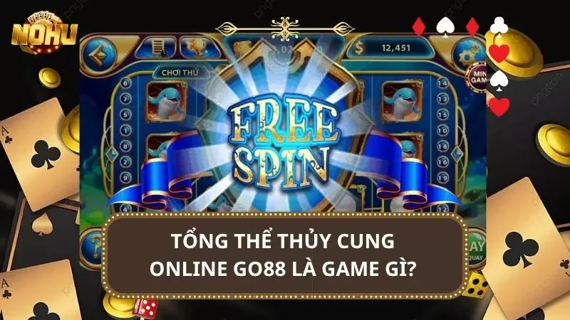 Cái nhìn sơ lược nhất về game nổ hũ Thủy Cung năm 2025