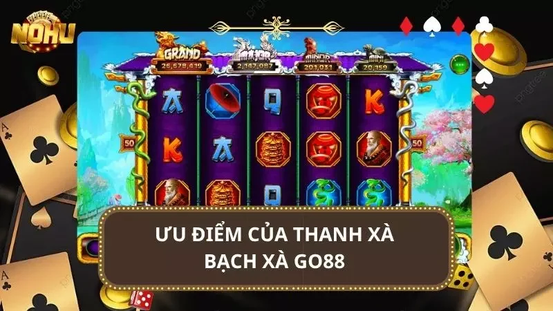 Những ưu điểm cực lớn làm nên thương hiệu của game nổ hũ