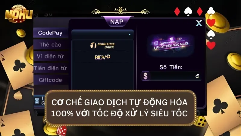Hệ thống áp dụng cơ chế giao dịch tự động hóa giúp tăng tốc độ xử lý lên tầm mới