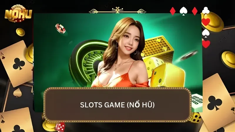 Dòng slots game có RTP siêu khủng giúp nhà cái thu hút hàng triệu quay thủ tham gia