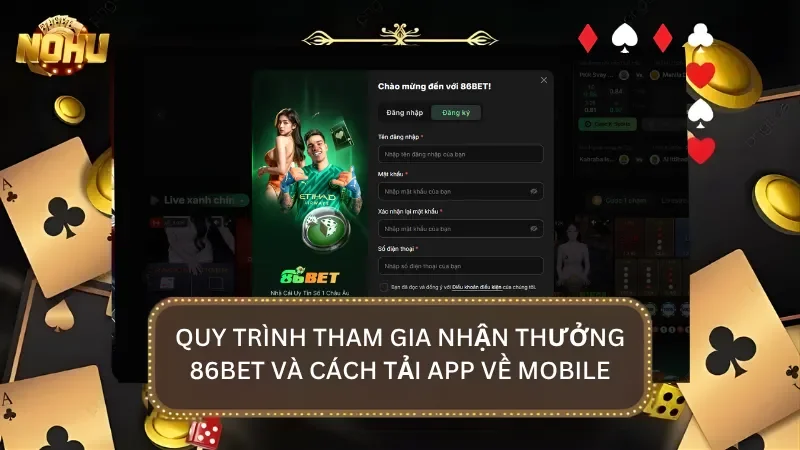 Quy trình tham gia nhà cái và nhận thưởng cùng cách tải app về di động