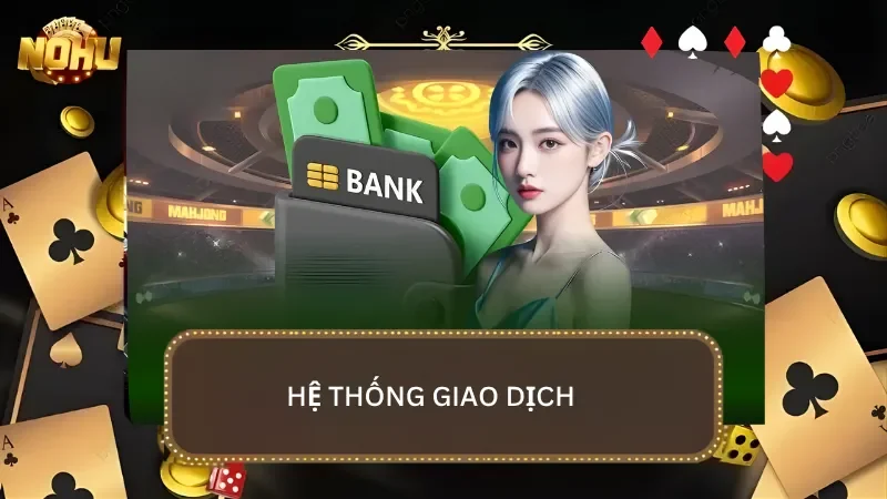 Hệ thống giao dịch 1:1 đã được nhà cái tự động hóa quy trình