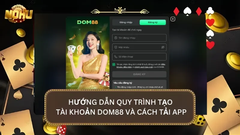 Hướng dẫn quy trình để tạo tài khoản tham gia và cách tải ứng dụng về mobile