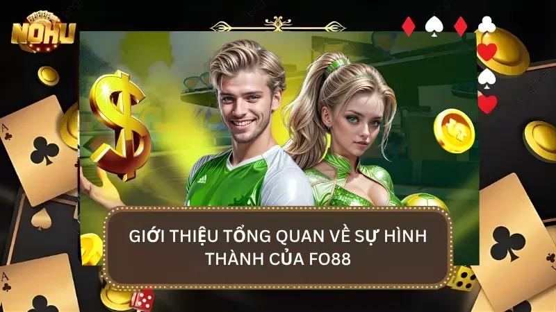 Giới thiệu tổng quan về nhà cái cùng sự hình thành nên thương hiệu top đầu