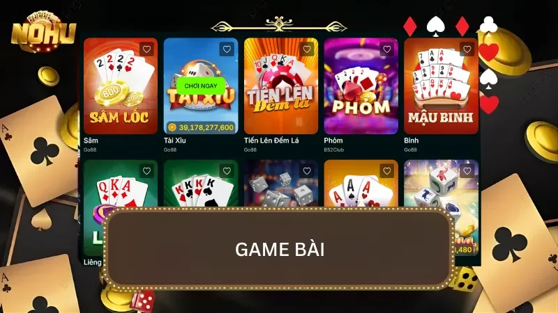 Sảnh game bài của nhà cái vô cùng ấn tượng với đầy đủ thể loại bài phổ biến hiện nay