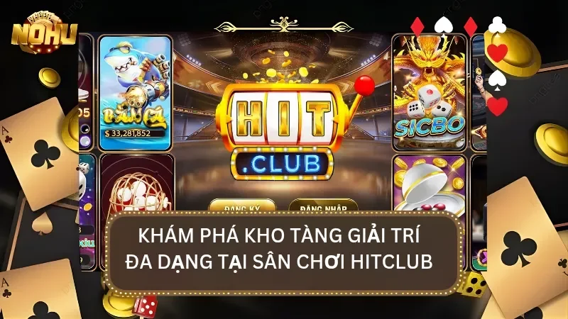 Khám phá kho tàng giải trí vô cùng đồ sộ của cổng game đang dẫn đầu