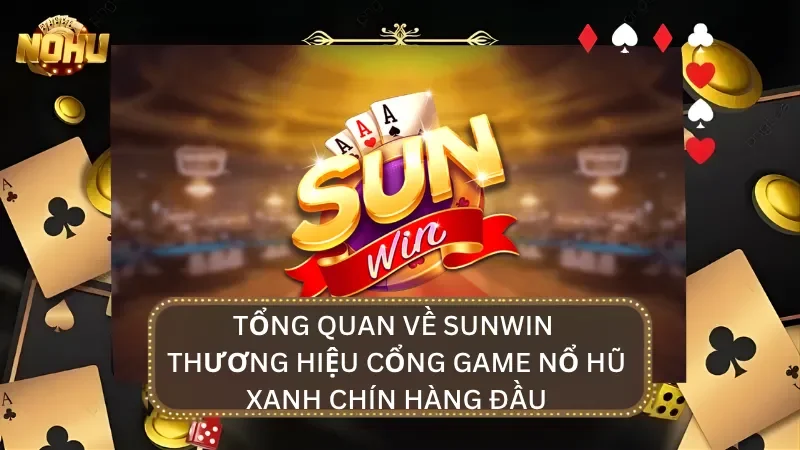 Giới thiệu tổng quan về cổng game xanh chín hàng đầu thị trường