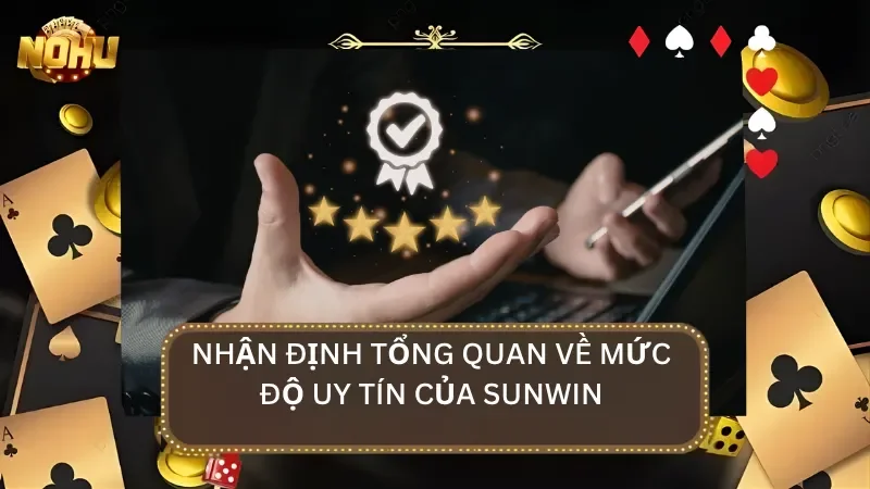 Đánh giá tổng quan cổng game và mức độ uy tín và giá trị cốt lõi