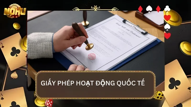 Giấy phép hoạt động vô cùng minh bạch của nhà cái giúp cho cược thủ an tâm hơn